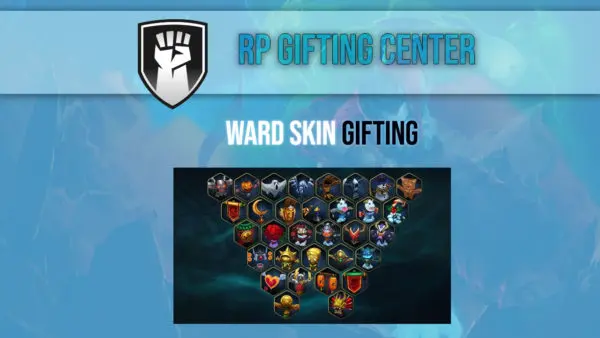 ward skin gifting league of legends