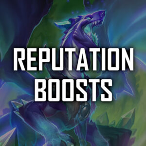 WoW Reputation Boosts